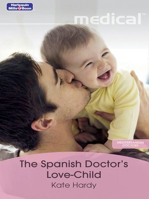 cover image of The Spanish Doctor's Love-Child